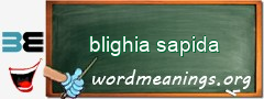 WordMeaning blackboard for blighia sapida